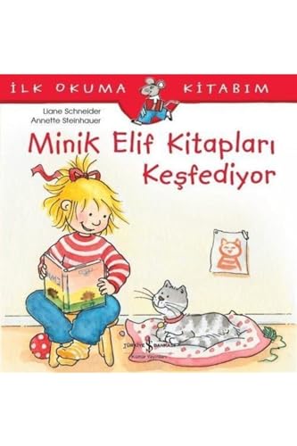 İlk Okuma Kitabım - Minik Elif Kitapları Keşfediyor