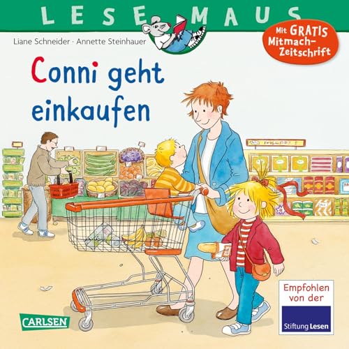 LESEMAUS 82: Conni geht einkaufen (82): erklärt Einzelhandel und Familienalltag