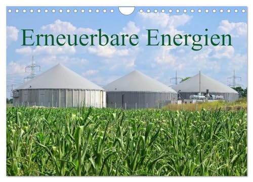 Erneuerbare Energien (Wandkalender 2025 DIN A4 quer), CALVENDO Monatskalender: Wasserkraft, Solarenergie, Bioenergie, Windenergie von CALVENDO