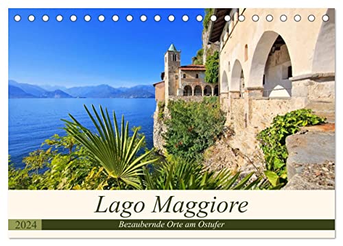 Lago Maggiore - Bezaubernde Orte am Ostufer (Tischkalender 2024 DIN A5 quer), CALVENDO Monatskalender