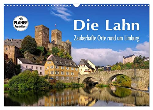 Die Lahn - Zauberhafte Orte rund um Limburg (Wandkalender 2025 DIN A3 quer), CALVENDO Monatskalender von CALVENDO
