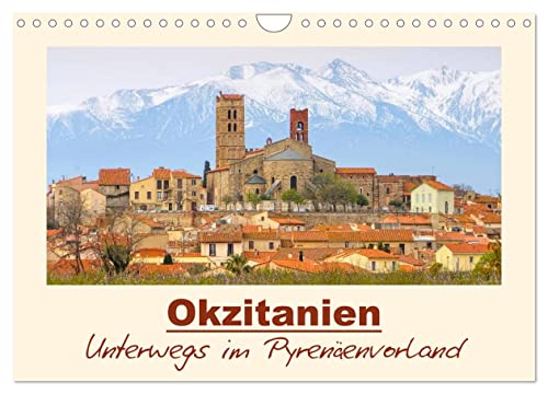 Okzitanien - Unterwegs im Pyrenäenvorland (Wandkalender 2025 DIN A4 quer), CALVENDO Monatskalender von CALVENDO