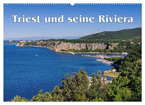 Triest und seine Riviera (Wandkalender 2025 DIN A2 quer), CALVENDO Monatskalender von CALVENDO