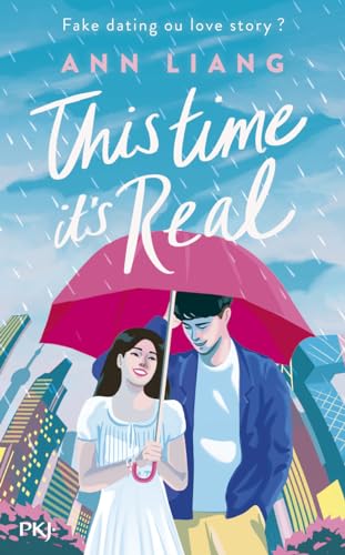 This time it's real: Fake dating ou love story ? von POCKET JEUNESSE