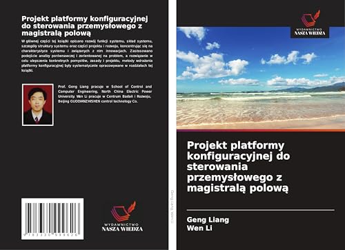 Projekt platformy konfiguracyjnej do sterowania przemys¿owego z magistral¿ polow¿: DE von Wydawnictwo Nasza Wiedza
