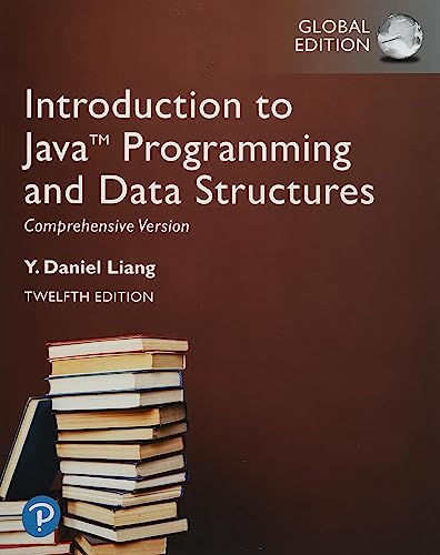 Introduction to Java Programming and Data Structures, Comprehensive Version, Global Edition von Pearson