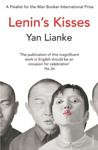 Lenin's Kisses: Nominiert: Man Booker Prize for Fiction 2013 von Vintage