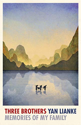 Three Brothers: Memories of My Family Three Brothers: Memories of My Family von Chatto & Windus