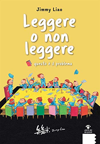 Leggere o non leggere. Questo è il problema (I bulbi dei piccoli)