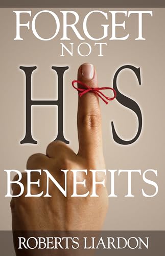 Forget Not His Benefits von Banner Publishing