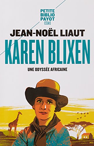 Karen Blixen: Une odyssée africaine von TASCHEN