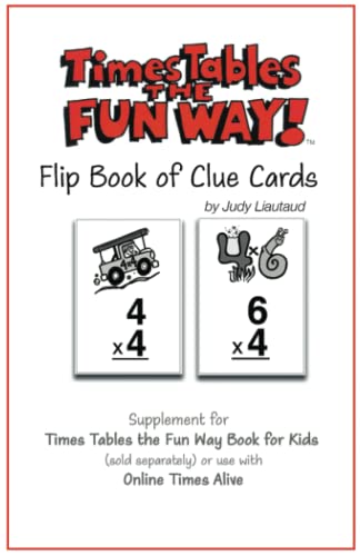 Times Tables the Fun Way Flip Book of Clue Cards: Supplemental for the Times Tables the Fun Way Book for Kids von City Creek Press, Inc.