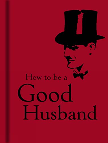 How to be a Good Husband von Bodleian Library