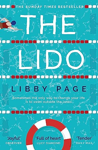 The Lido: The uplifting, feel-good Sunday Times bestseller about the power of friendship and community