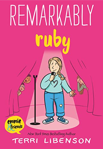 Remarkably Ruby (Emmie & Friends) von Balzer + Bray