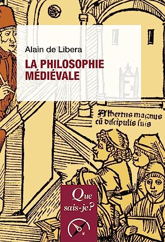 La Philosophie médiévale von QUE SAIS JE