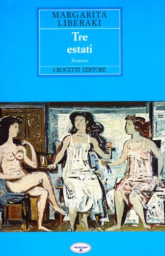 Tre estati (Aristea) von Crocetti