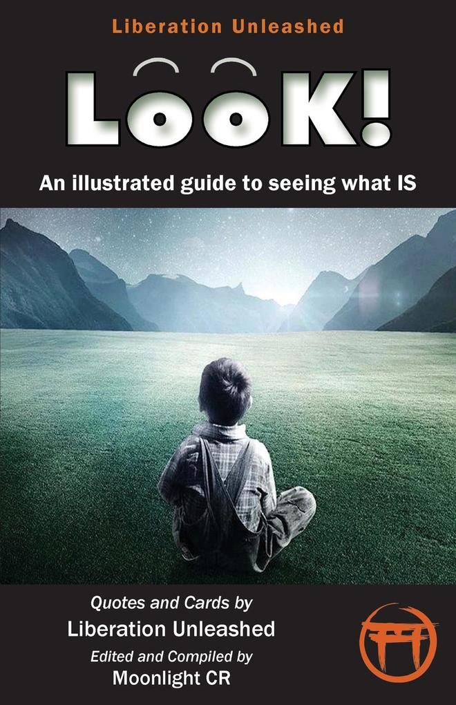 Look!- An Illustrated Guide to Seeing What Is von Serenity Publishers LLC
