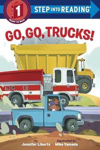 Go, Go, Trucks! (Step into Reading) von Random House Books for Young Readers