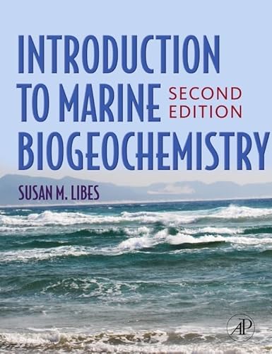 Introduction to Marine Biogeochemistry von Academic Press