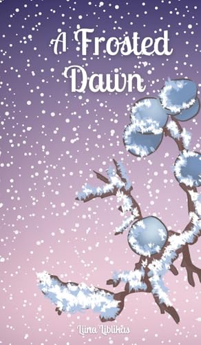 A Frosted Dawn von Swan Charm Publishing