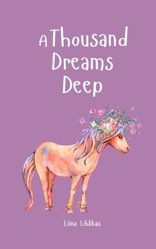 A Thousand Dreams Deep von Swan Charm Publishing