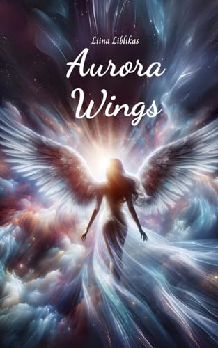 Aurora Wings von Swan Charm Publishing