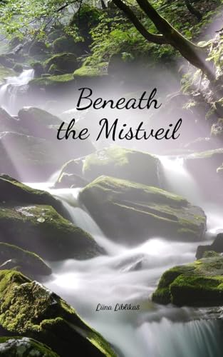 Beneath the Mistveil von Swan Charm Publishing