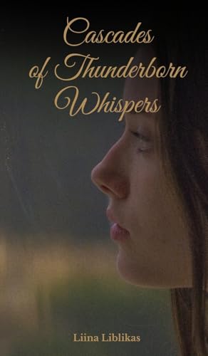 Cascades of Thunderborn Whispers von Swan Charm Publishing