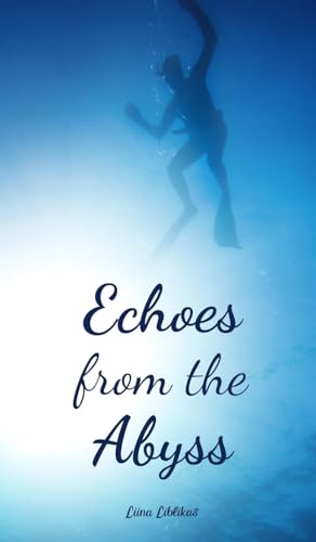 Echoes from the Abyss von Swan Charm
