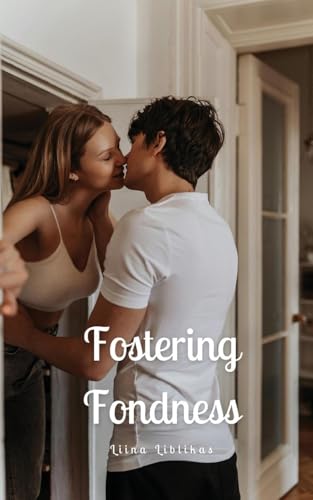 Fostering Fondness von Swan Charm Publishing