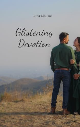 Glistening Devotion von Swan Charm Publishing