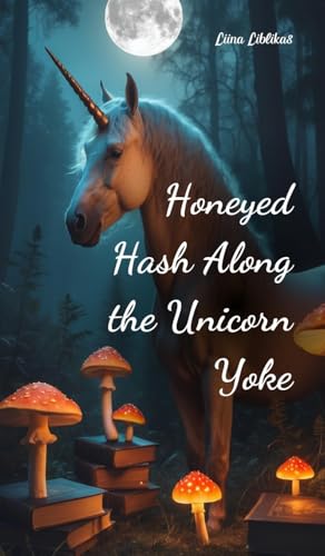 Honeyed Hash Along the Unicorn Yoke von Swan Charm