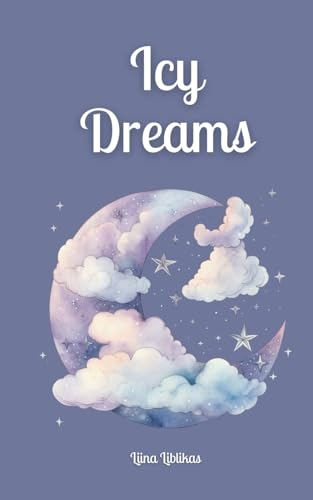 Icy Dreams von Swan Charm Publishing
