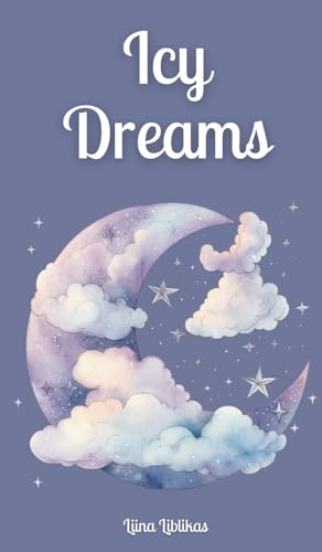 Icy Dreams von Swan Charm Publishing