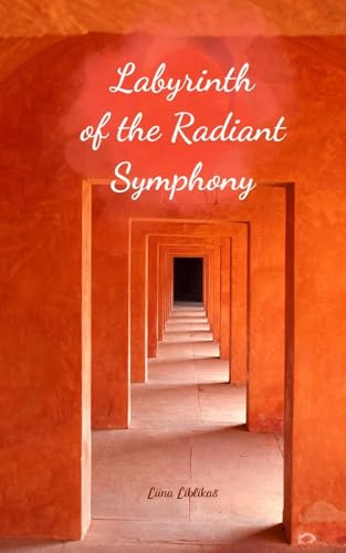 Labyrinth of the Radiant Symphony von Swan Charm