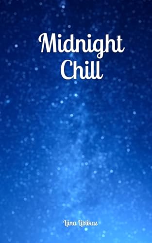 Midnight Chill von Swan Charm Publishing