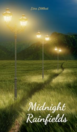 Midnight Rainfields Midnight Rainfields von Swan Charm Publishing