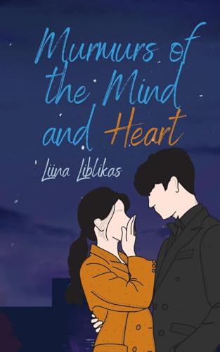 Murmurs of the Mind and Heart von Swan Charm Publishing