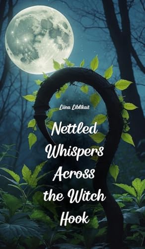 Nettled Whispers Across the Witch Hook von Swan Charm