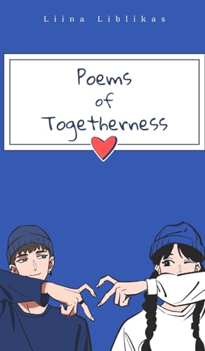 Poems of Togetherness von Swan Charm Publishing