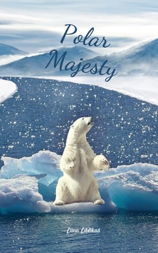 Polar Majesty von Swan Charm Publishing