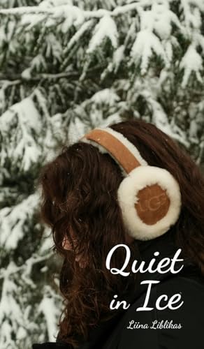 Quiet in Ice von Swan Charm Publishing