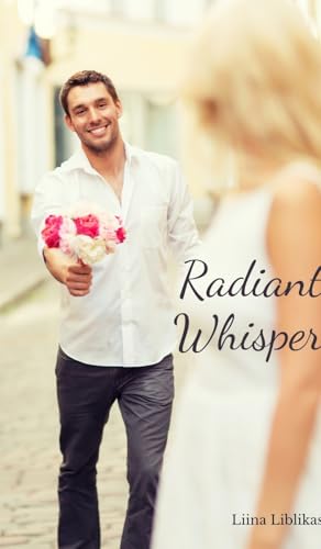 Radiant Whisper von Swan Charm Publishing