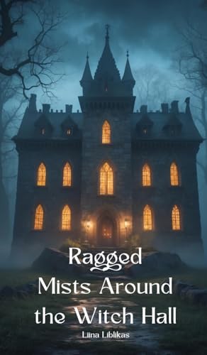 Ragged Mists Around the Witch Hall von Swan Charm