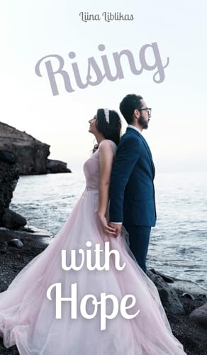 Rising with Hope von Swan Charm Publishing