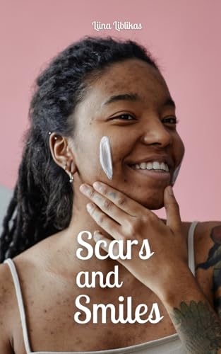 Scars and Smiles von Swan Charm Publishing