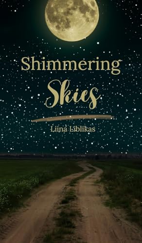 Shimmering Skies von Swan Charm Publishing