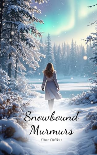 Snowbound Murmurs von Swan Charm Publishing