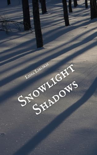 Snowlight Shadows von Swan Charm Publishing